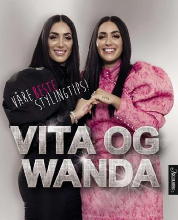 Vita Og Wanda Vare Beste Stylingtips Boker Vivo